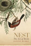 Nest: The Art of Birds 1742378293 Book Cover