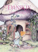 Danskin: Tales of a Fairy 1465347755 Book Cover