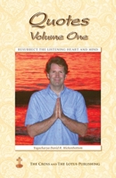 Quotes Volume One: Resurrect the Listening Heart and Mind 1957811161 Book Cover
