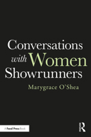 Conversations with Women Showrunners 1032287195 Book Cover