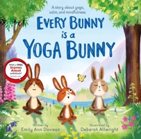 Every Bunny is a Yoga Bunny B0C73HZ9HB Book Cover