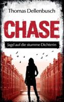 Chase: Jagd auf die stumme Dichterin 3981698703 Book Cover