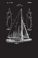 Sailboat: Captain's Log Book - Sailing Boat (Blank Lined Journal) 1722772042 Book Cover