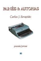 PAINÉIS & AUTORIAS: poemas em prosa (Portuguese Edition) B0DYY8QWHW Book Cover