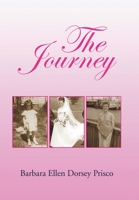 The Journey 1425767842 Book Cover