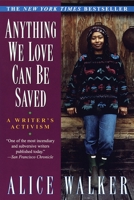 Anything We Love Can Be Saved 0679455841 Book Cover