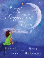 The FingerNail Moon B0FLS2LV69 Book Cover