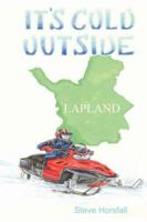 It's Cold Outside 1847282334 Book Cover