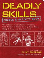 Deadly Skills Puzzle and Activity Book 1449495893 Book Cover