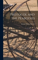 Protocol and the Peabodies 1014343151 Book Cover