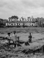Timor Leste: Faces of Hope B0DY3Z7CTK Book Cover