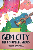 Gem City: The Complete Series 4824174686 Book Cover