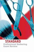 Milady's Standard Professional Barbering: Student Exam Review 1401873960 Book Cover