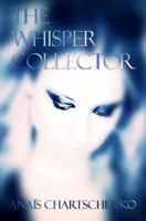 The Whisper Collector 1547227974 Book Cover