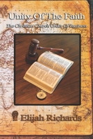 Unity Of The Faith: The Christian Church Order Of Business B09FS72967 Book Cover