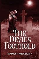 The Devil's Foothold : A Supernatural Mystery 197930534X Book Cover