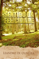 Sentido da Felicidade B08KSNTYCN Book Cover