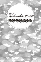 Kalender 2020: MEIN KALENDERBUCH // Taschenkalender zum ausf�llen 150 Seiten // Herzen // 6x9 (15,20cm x 22,80cm) Wundersch�nes Softcover gl�nzend / undatiert / Jeder Tag eine eigene Seite - Schreibwa 1711688223 Book Cover