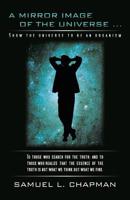 A Mirror Image of the Universe 1450250017 Book Cover