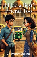I had a Best Friend too B0F9B318BB Book Cover