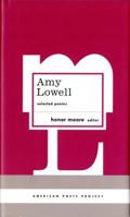Amy Lowell: Selected Poems: 1931082707 Book Cover