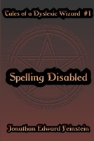 Spelling Disabled 1387841254 Book Cover