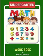 KINDERGARTEN MATH WORKBOOK 1731029357 Book Cover