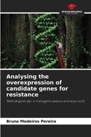 Analysing the overexpression of candidate genes for resistance 6207720075 Book Cover