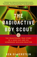 The Radioactive Boyscout 0812966600 Book Cover