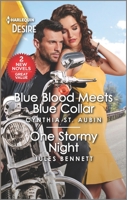 Blueblood Meets Blue Collar: An Emotional Different Worlds Romance (Mills & Boon Desire) (The Renaud Brothers, Book 1) 1335457577 Book Cover