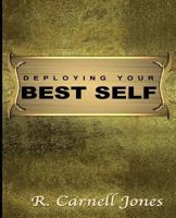 Deploying Your Best Self 1500206806 Book Cover