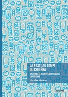 La peste au temps du Choléra: Une enquête du lieutenant Roussel en Mayenne 2414801190 Book Cover