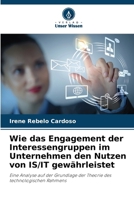 Wie das Engagement der Interessengruppen im Unternehmen den Nutzen von IS/IT gewährleistet (German Edition) 6208510295 Book Cover