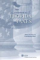 Guidebook to Florida Taxes 2009 0808019503 Book Cover