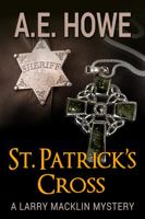 St. Patrick's Cross 173465418X Book Cover