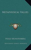 Metaphysical Values 1162907479 Book Cover