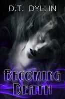 Becoming Death 1941126332 Book Cover