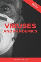 VIRUSES AND PANDEMICS B0863TVNBH Book Cover