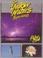 The Yellow Waters Experience 1876622296 Book Cover