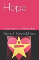 Hope: Musings of a Birthmother B0GWRG37L9 Book Cover