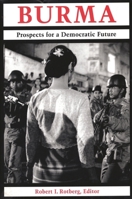 Burma: Prospects for a Democratic Future 0815775814 Book Cover