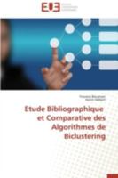 Etude Bibliographique Et Comparative Des Algorithmes de Biclustering 3841791999 Book Cover