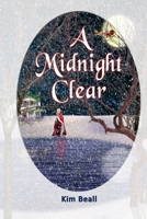 A Midnight Clear (Woodley, USA) 1733996443 Book Cover