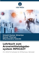 Lehrbuch zum Arzneimittelabgabe-system MPH102T (German Edition) 6208494818 Book Cover