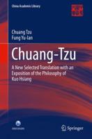 Chuang-Tzu: A New Selected Translation with an Exposition of the Philosophy of Kuo Hsiang 3662480743 Book Cover
