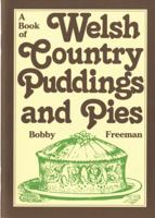 Welsh Country Puddings and Pies (Welsh Recipe Booklets) 0862431409 Book Cover