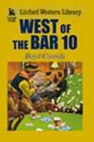 West of the Bar 10 1444829319 Book Cover