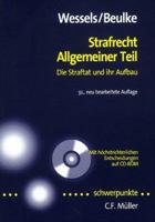 Strafrecht Allgemeiner Teil. Die Straftat und ihr Aufbau - Mit höchstrichterlichen Entscheidungen auf CD-ROM 3811418416 Book Cover