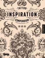 Tattoo Inspiration Compendium of Ornamental Designs for Tattoo Artists and Designers: A Reference Book of Filigree, Flourishes and Ornamentation 1922966061 Book Cover