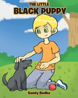 The Little Black Puppy 1638856516 Book Cover